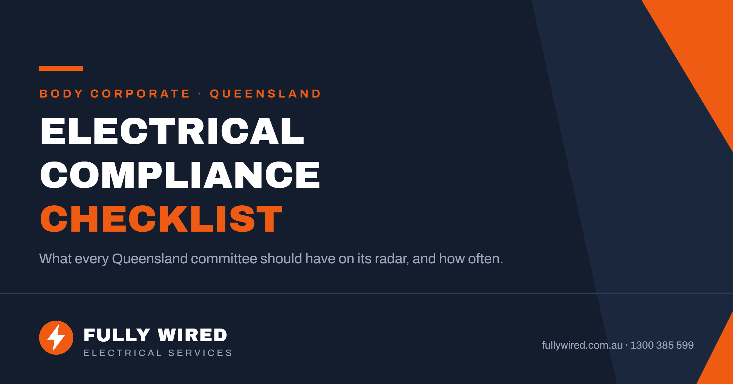 Fully Wired header graphic reading Electrical Compliance Checklist, for Queensland body corporate committees